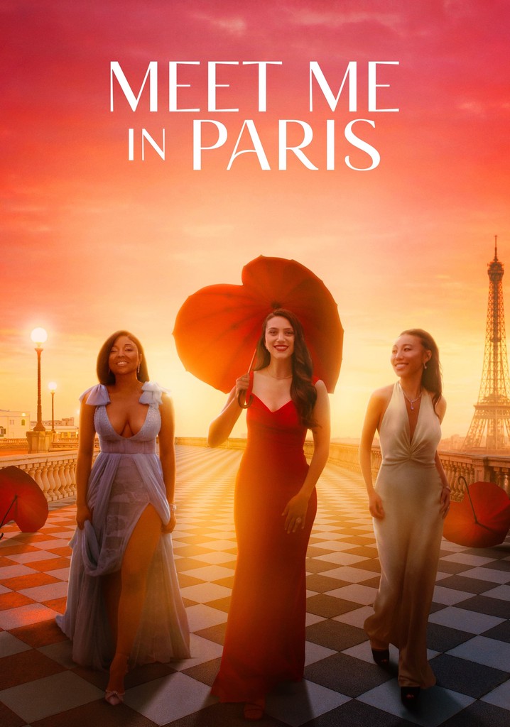 Meet Me In Paris streaming where to watch online?